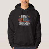 Ik heb homoseksuele neigingen LGBTQ Pride Rainbow Hoodie (Voorkant)