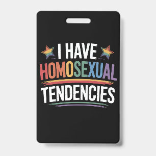 Ik heb homoseksuele neigingen LGBTQ Pride Regenboo Badge