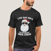 Ik heb Ho's in verschillende gebieden Codes Grappi T-shirt (Voorkant)