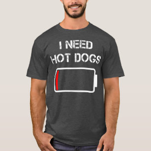 Ik heb hot Dogs Foodie Vat Sausages Funny Hot nodi T-shirt