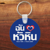 Ik heb Hua Hin ❤ Thailand Sleutelhanger (Voorkant)