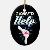 Ik heb hulp nodig Knie Vervanging Chirurgie Gewric Keramisch Ornament (Voorkant)