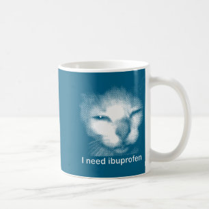 Ik heb Ibuprofen nodig Kat Meme Grappig Domme Kat Koffiemok
