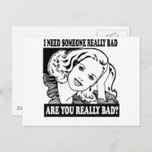 IK HEB IEMAND NODIG DIE ECHT BAD BRIEFKAART (Voorkant / Achterkant)