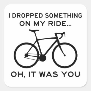 Ik heb iets op m'n ride laten vallen. vierkante sticker