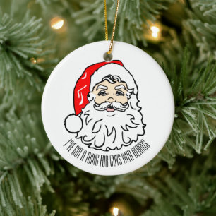 Ik heb iets voor jongens met baarden Santa Photo Keramisch Ornament