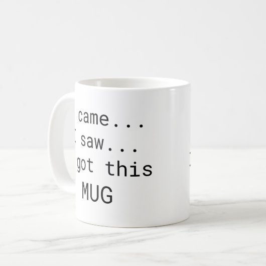 Ik heb... ik zag... Ik heb deze MOK koffie Mok (Voorkant links)