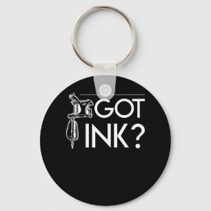Ik heb Ink Funny Tattoo Artistist Gifts Sleutelhanger