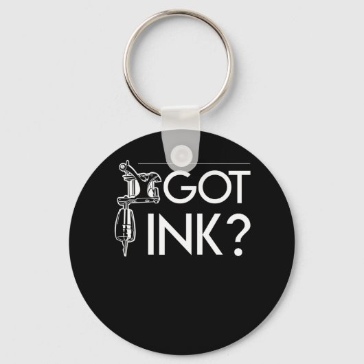 Ik heb Ink Funny Tattoo Artistist Gifts Sleutelhanger (Voorkant)