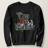 Ik heb inkttherapie sweatshirt nodig (Design voorkant)