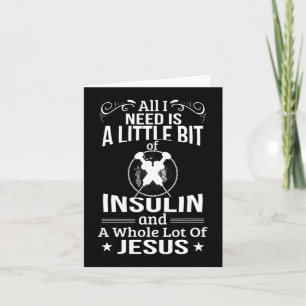 Ik heb insuline en Jesus Fun Diabetic Type 1 Diabe Kaart