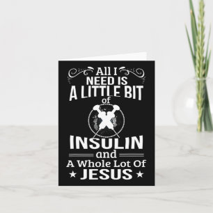 Ik heb insuline en Jesus Fun Diabetische Type 1 Di Kaart