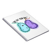 Ik heb je Bac Funny Bacteria Pun. Notitieboek (Rechterzijde)