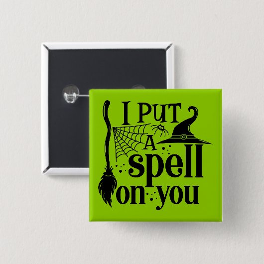 "Ik heb je betoverd" Vierkante Button 5,1 Cm (Voorkant /achterkant)