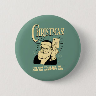 Ik heb je brief... Het antwoord is Nee Ronde Button 5,7 Cm