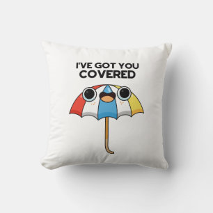 Ik heb je Covered Funny Umbrella Pun. Kussen