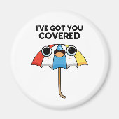 Ik heb je Covered Funny Umbrella Pun. Magneet (Voorkant)
