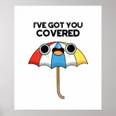 Ik heb je Covered Funny Umbrella Pun. Poster (Voorkant)