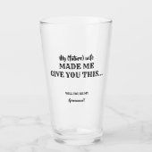 Ik heb je dit gegeven - grappig Groomsman voorstel Glas (Voorkant)