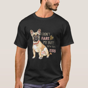 Ik heb je een kus gegeven. t-shirt