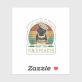 Ik heb je gewoon een beetje de taarten  gemaakt. sticker (Vel)