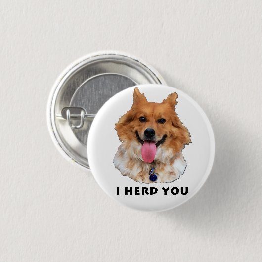 IK HEB JE GEZEGD RONDE BUTTON 3,2 CM (Voorkant /achterkant)