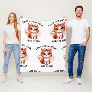 Ik heb je houding niet nodig Grappig cadeau voor k Fleece Deken