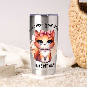 Ik heb je houding niet nodig Grappig cadeau voor k Geïsoleerde Drinkbeker