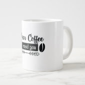 Ik heb je koffie nodig. grote koffiekop (Voorkant rechts)