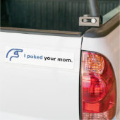 IK HEB JE MOM GESPEELD BUMPERSTICKER (Op Truck)