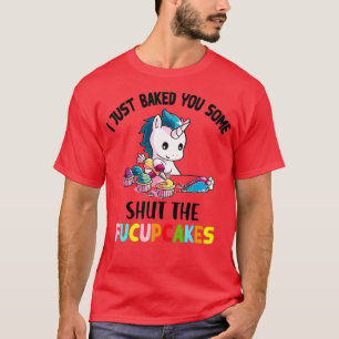 Ik heb je net een paar keer de tanden van de taart t-shirt