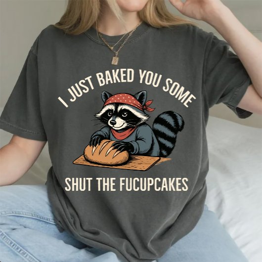 Ik heb je net wat laten doen, de Fucupcakes wasbee T-shirt