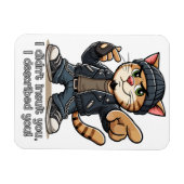 Ik heb je niet beledigd, ik heb je beschreven. magneet (Horizontaal)