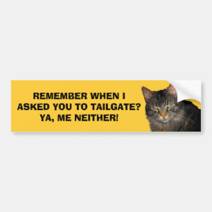 Ik heb je niet gevraagd om mee te doen aan de Tail Bumpersticker