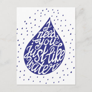 Ik heb je nodig net als water briefkaart