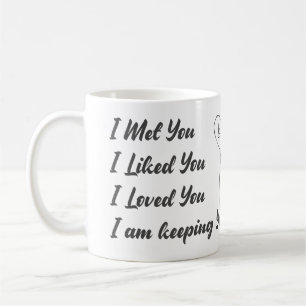 Ik heb je ontmoet, ik vond je leuk... liefdescitaa koffiemok