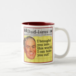 Ik heb je op deze wereld gezet, ik kan je er ook w tweekleurige koffiemok