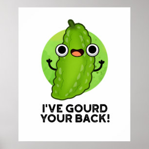 Ik heb je rug grappige Veggie Pun gegeven Poster