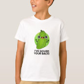 Ik heb je rug grappige Veggie Pun gegeven T-shirt (Voorkant)