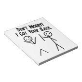 Ik heb je rug, maak je geen zorgen notitieblok (Schuin)