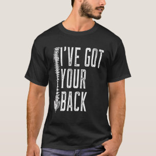 Ik heb je rug Se Chiropractor T-shirt