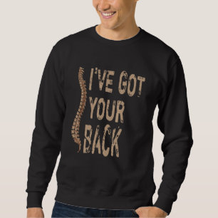 Ik heb je ruggengraat chiropractor trui