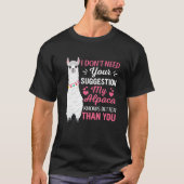 Ik heb je suggestie niet nodig, mijn alpaca weet h t-shirt (Voorkant)