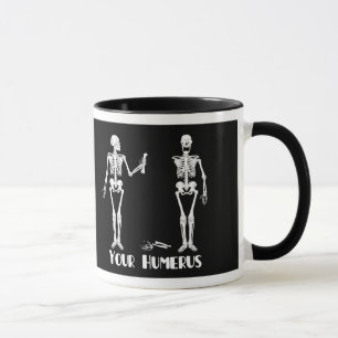 Ik heb je terug   Uw Humerus - skeletten Mok