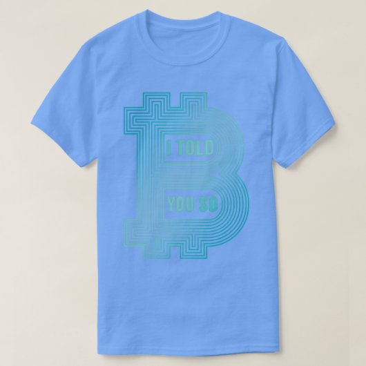 Ik heb je zo verteld t-shirt (Design voorkant)