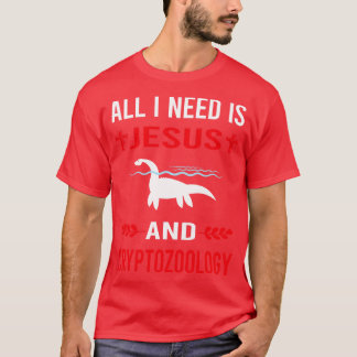 Ik heb Jezus en cryptozoölogie cryptiden nodig T-shirt