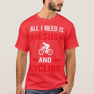 Ik heb Jezus en fietsster nodig T-shirt