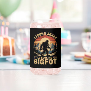 Ik heb Jezus gevonden en zoek nog steeds naar Bigf Blikvorm Glas