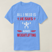 Ik heb Jezus nodig en gewichtheffen TS shirt (Design voorkant)