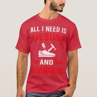 Ik heb Jezus nodig en schoenmaker schoenmaken T-shirt